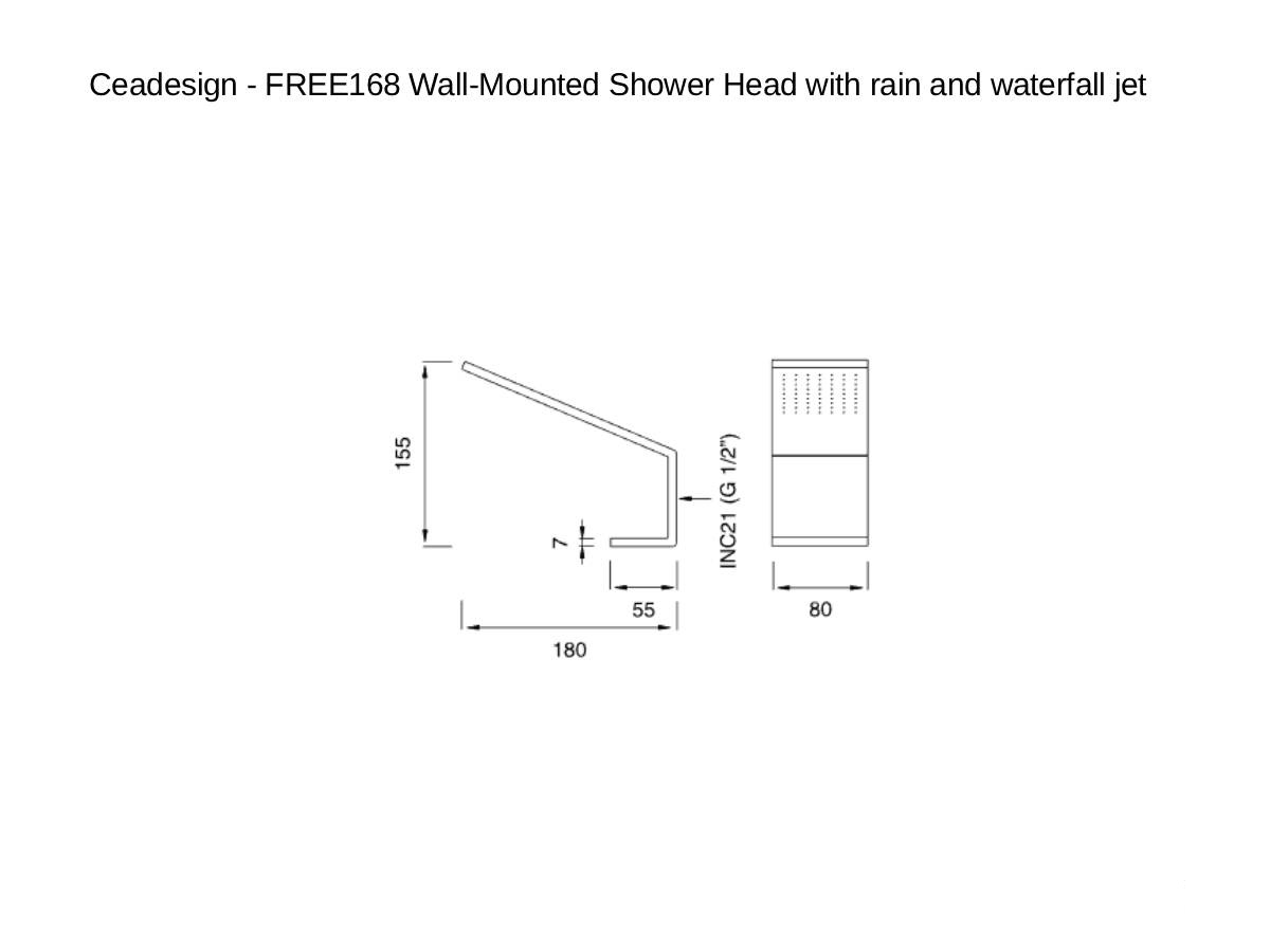 CEADESIGN Free168 Wall Mounted Shower Head With Rain And Waterfall Jet