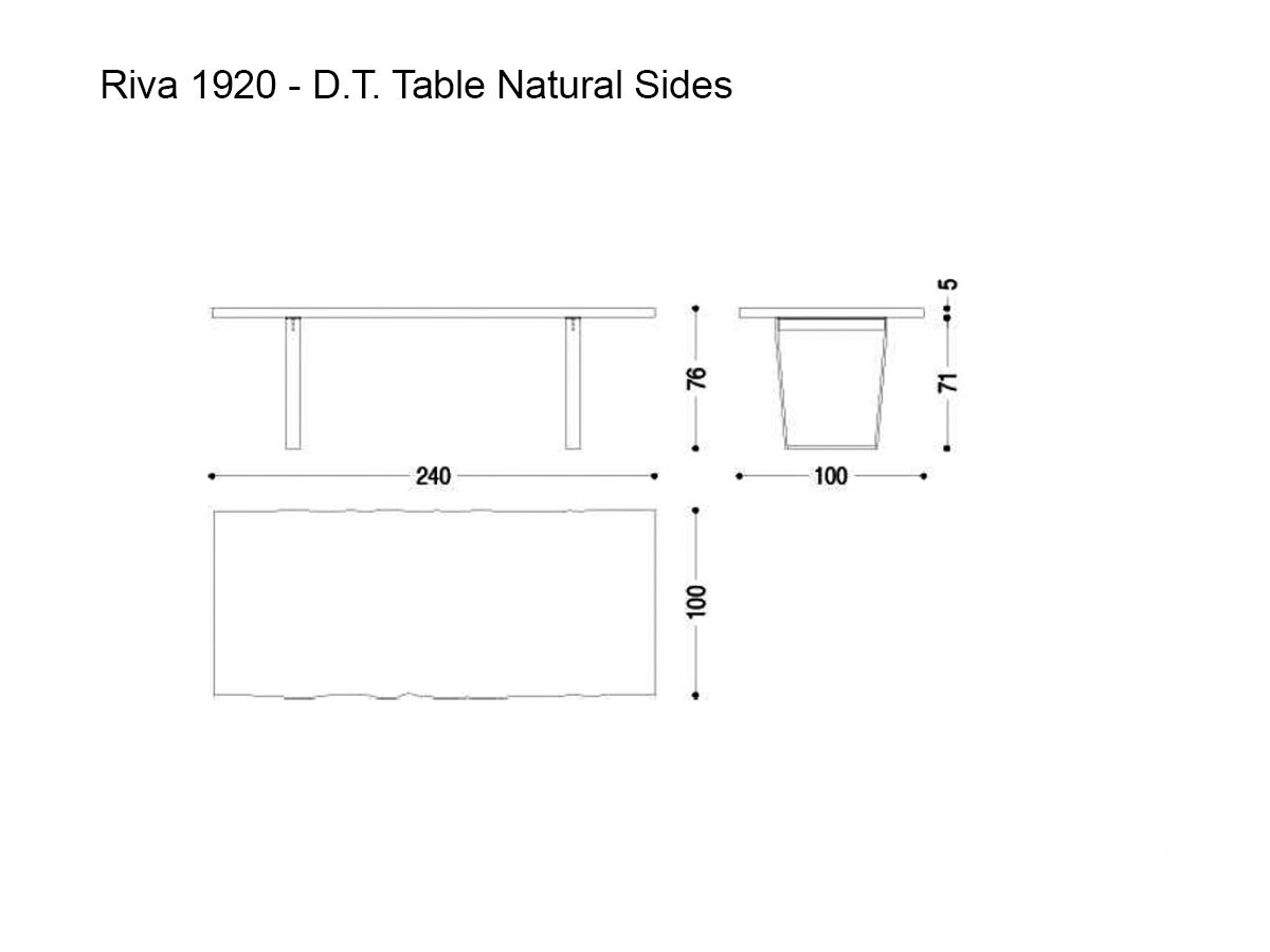 Riva 1920 D T Table Natural Sides